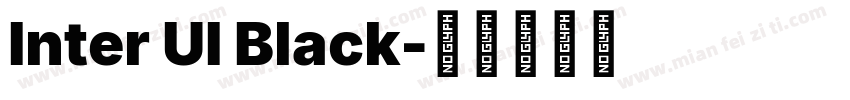 Inter UI Black字体转换